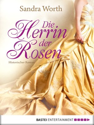 cover image of Die Herrin der Rosen